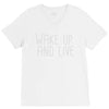 wake up and live V-Neck Tee