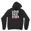 love each other Unisex Hoodie
