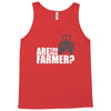 are you the farmer Tank Top