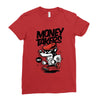 money takers Ladies Fitted T-Shirt