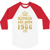 kings are born in 1966 3/4 Sleeve Shirt