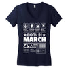 Born In March Women's V-Neck T-Shirt