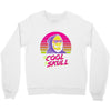 too cool Crewneck Sweatshirt