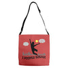 i pooped today!! Adjustable Strap Totes
