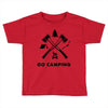 Go Camping Toddler T-shirt