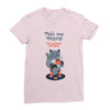 tell me more Ladies Fitted T-Shirt