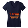 bacon makes everything better Women's V-Neck T-Shirt