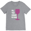 husband for wine V-Neck Tee