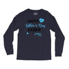 Happy First Father's Day Daddy Long Sleeve Shirts