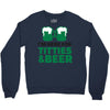 st. patrick's day titties and beer Crewneck Sweatshirt