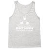 always be yourself, unless you can be batman funny Tank Top