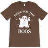 here for the boos T-Shirt