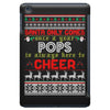Santa Only Comes Once A Year Pop Is Always Here To Cheer iPad Mini