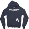don't look down Zipper Hoodie