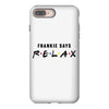 Frankie Says Relax iPhone 8 Plus