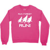 run forest run white color Crewneck Sweatshirt