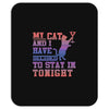 my cat and i stay in tonight Mousepad