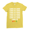 Love Is Love Ladies Fitted T-Shirt