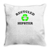 recycled hipster Throw Pillow