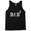 Dad to the Second Power ( dad of 3 ) Tank Top