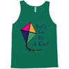 fly a kite Tank Top