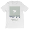 i want to believe 2 T-Shirt