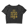 kings are born in 1968 Crop Top