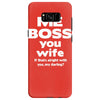 me boss you wife Samsung Galaxy S8