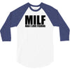 milf man i love fishing t shirt funny outdoors clever humor tee fisher 3/4 Sleeve Shirt
