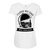 i love my dad Maternity Scoop Neck T-shirt
