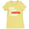 eat sleep liverpool Ladies Fitted T-Shirt