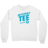 mystery tee Crewneck Sweatshirt
