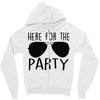 here for the party Zipper Hoodie