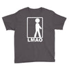 lmao laughing Youth Tee