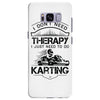 I Don't Need Therapy Just to Do Karting Samsung Galaxy S8 Plus