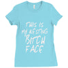 resting bitch face girls Ladies Fitted T-Shirt