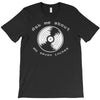 ask me about my 7inches T-Shirt