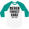 Never Forget Chaz 3/4 Sleeve Shirt