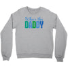 who's the daddy christmas Crewneck Sweatshirt