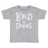 lord of the drinks Toddler T-shirt
