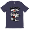 money makers T-Shirt