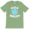 high roller 20 sided die T-Shirt