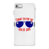 stayin' fly for the 4th of july iPhone 7 Case