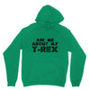 ask me about my t rex Unisex Hoodie