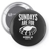 sundays are for football foot ball Pin-back button