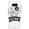 be a voice not an echo Samsung Galaxy S8