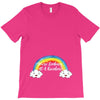 You're Looking At A Rainbow T-Shirt