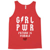 Girl Power Future Is Female Tank Top