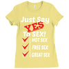 Yes To Sex! Ladies Fitted T-Shirt