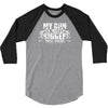 my gun is bigger 3/4 Sleeve Shirt